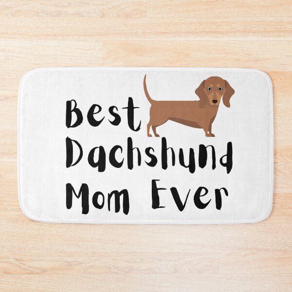 Item preview, Best Dachshund mom best dog mom ever designed and sold by OneTimeEngineer.