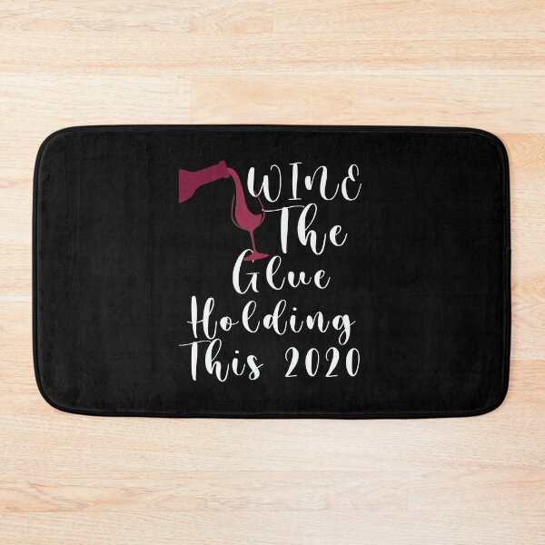 Item preview, The Glue Holding This 2020 Together Women's  Drinking gift for Queen Valentine's Day designed and sold by Dadya.