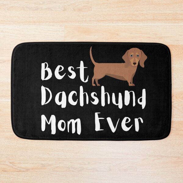 Item preview, Best Dachshund mom best dog mom ever designed and sold by OneTimeEngineer.
