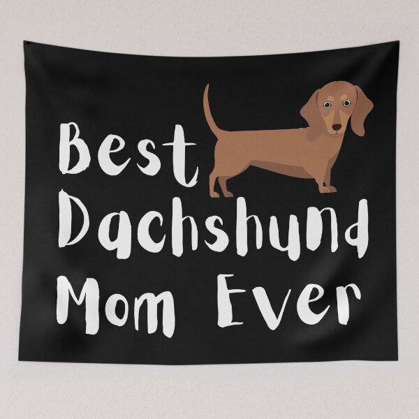 Item preview, Best Dachshund mom best dog mom ever designed and sold by OneTimeEngineer.