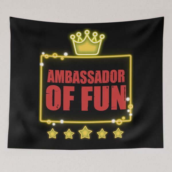 Item preview, The ambassador of fun designed and sold by SidTastic .