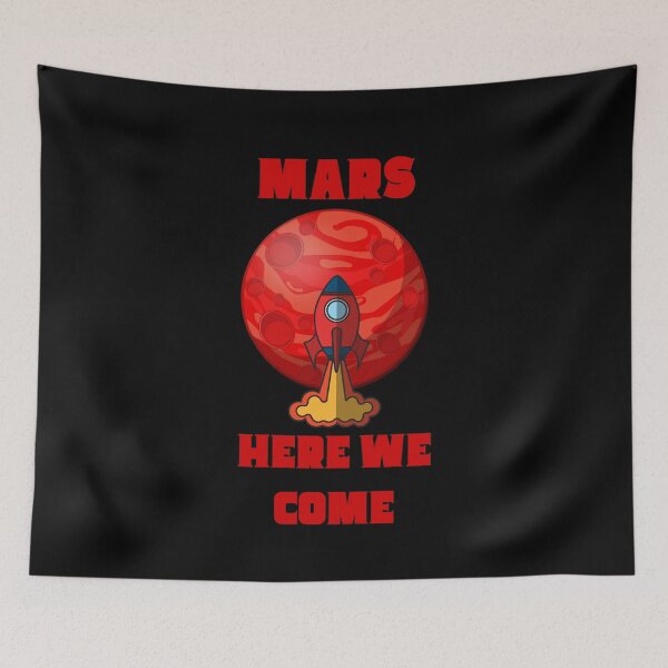 Item preview, Mars Here We Come designed and sold by VBeesTees.