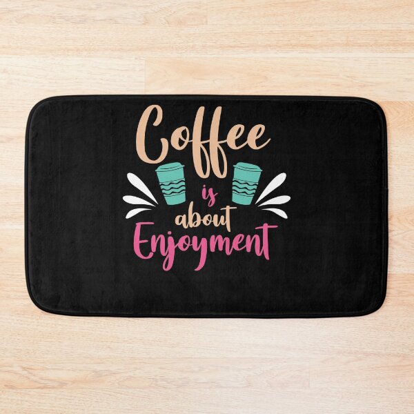 Item preview, Coffee is About Enjoyment designed and sold by PrintexDesigns.