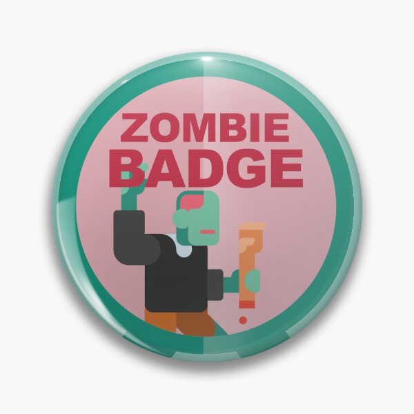 Item preview, Zombie Badge designed and sold by dirimir.