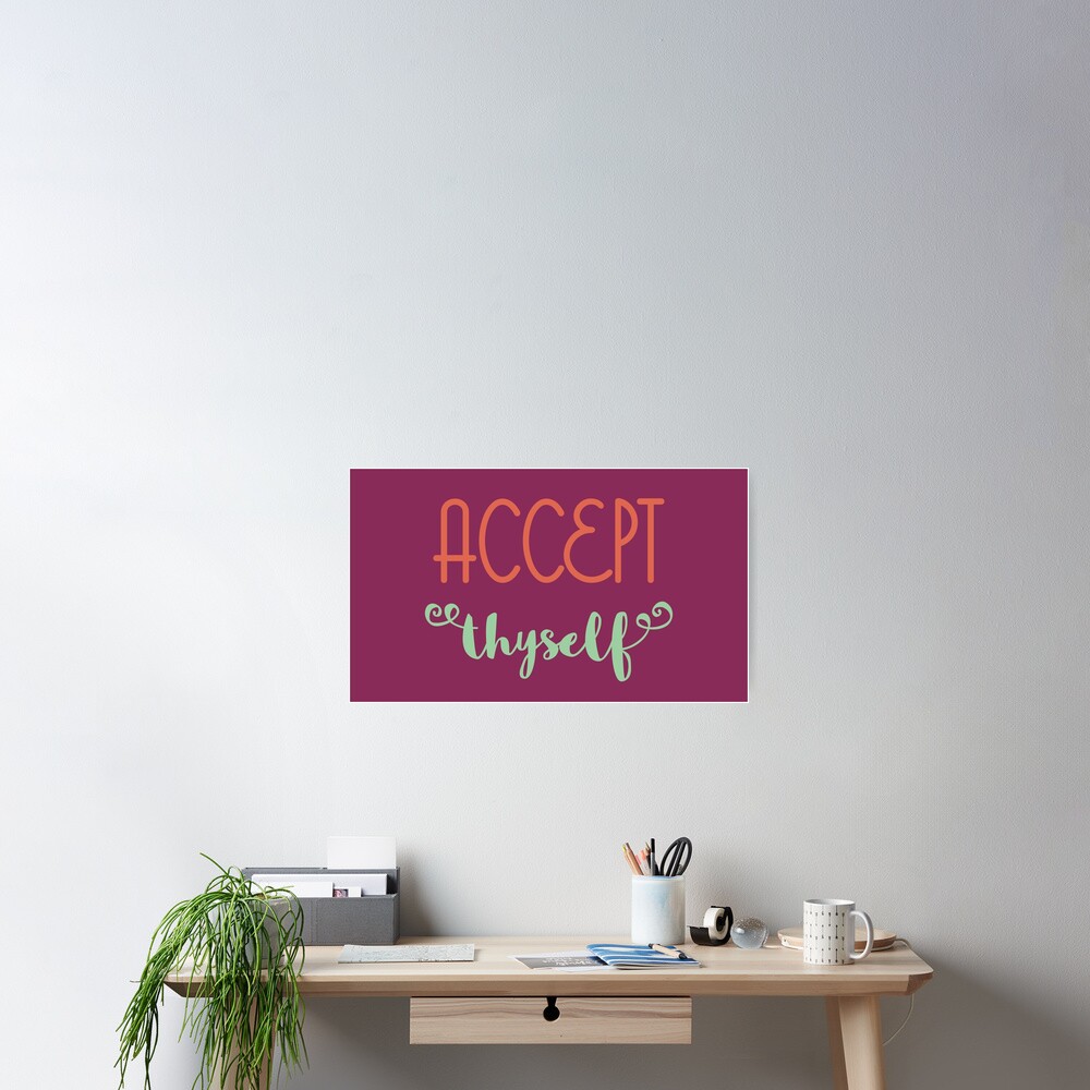 Accept Thyself Poster