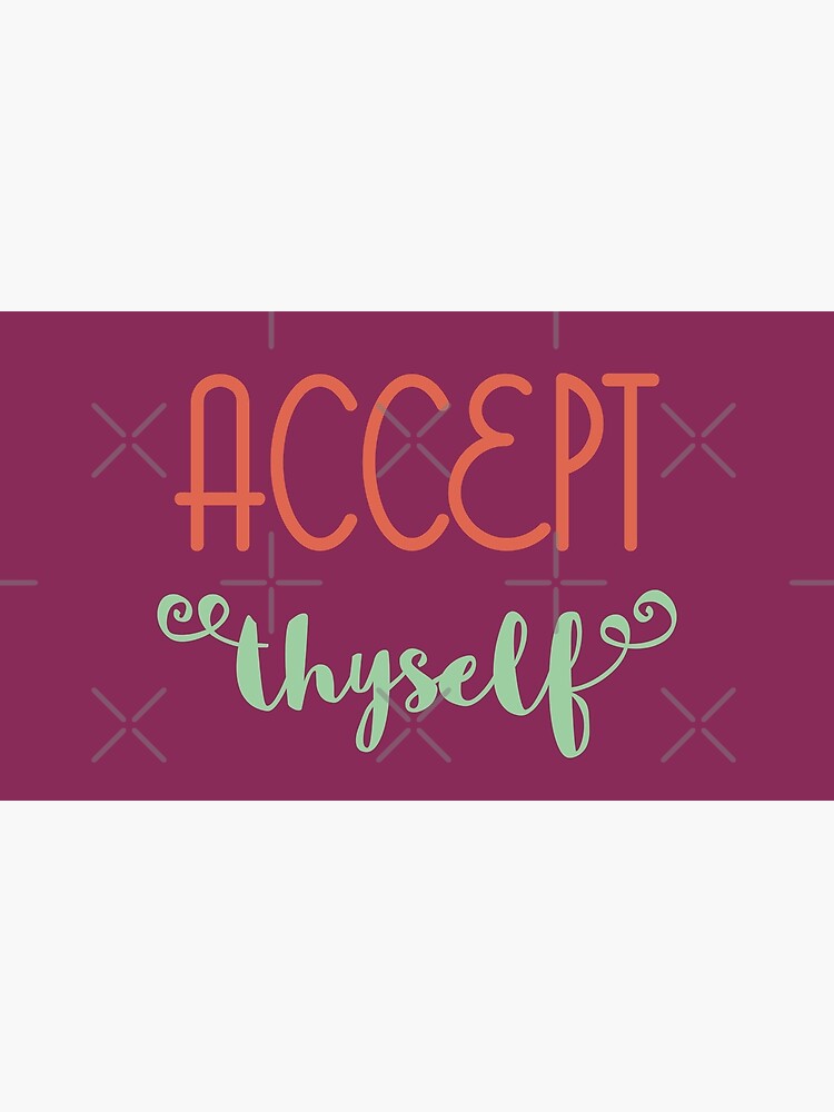 Accept Thyself by a-golden-spiral