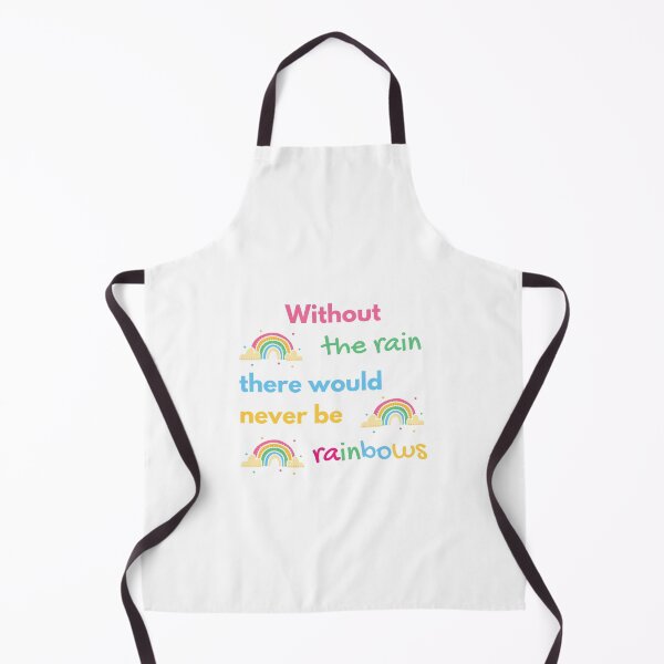 Item preview, Without the rain there would never be rainbows designed and sold by daguilon.