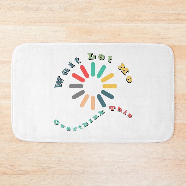 Item preview, Wait Let Me Overthink This  designed and sold by rejebolla.