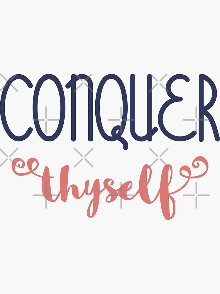 Conquer Thyself by a-golden-spiral