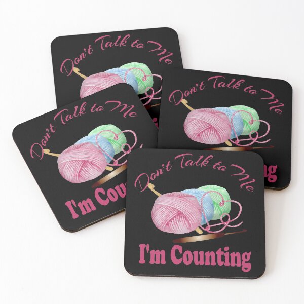 Item preview, Don't Talk to Me I'm Counting Design designed and sold by Paula Helit.
