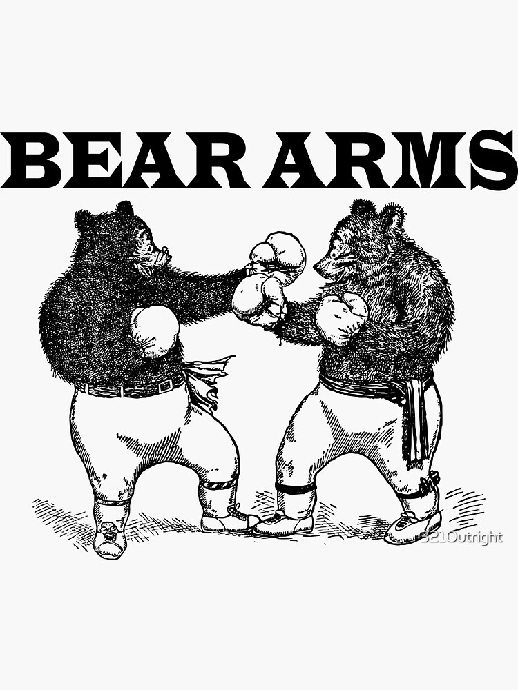 "Bear Arms A Right and a Left" Sticker by 321Outright Redbubble