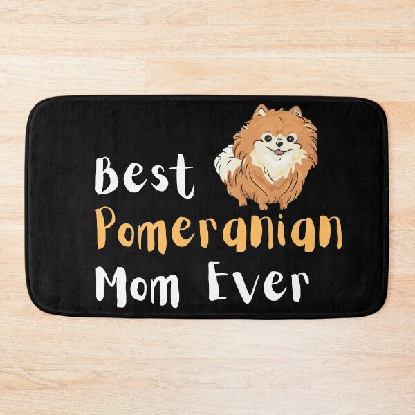 Item preview, Best Pomeranian mom best dog mom ever designed and sold by OneTimeEngineer.