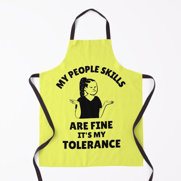 Item preview, My People Skills Are Fine It's My Tolerance designed and sold by Joy Poddar.