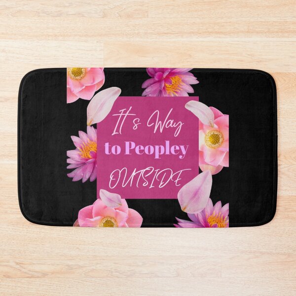 Item preview, It's Way to Peopley Outside designed and sold by Paula Helit.