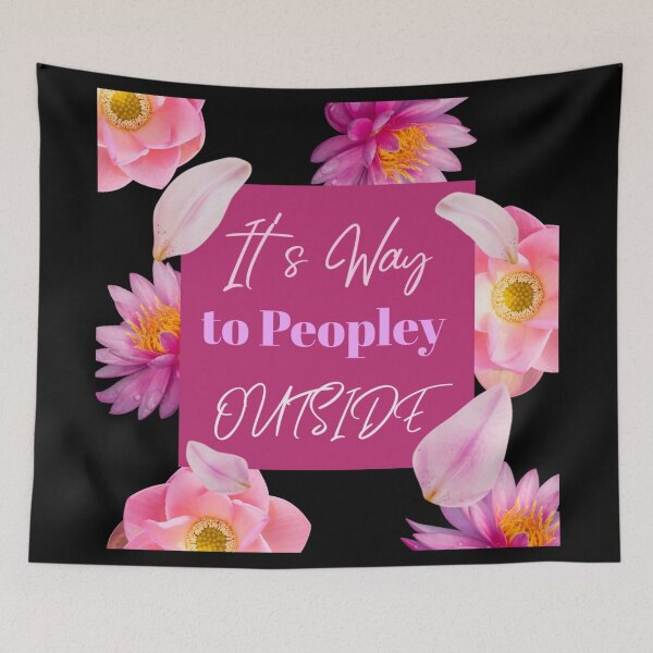 Item preview, It's Way to Peopley Outside designed and sold by Paula Helit.