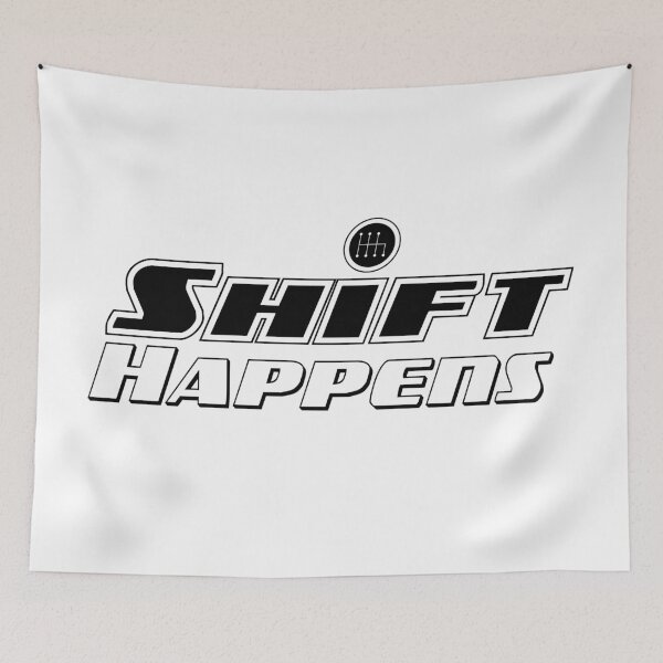 Item preview, Shift Happens (Shit Happens) designed and sold by Vroomium.