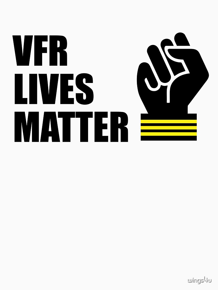 Model 105 - VFR Lives Matter by wings4u