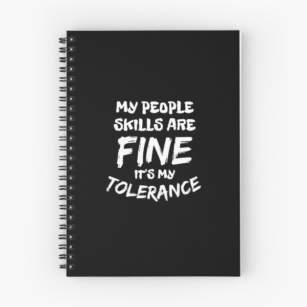 Item preview, My People Skills Are Fine It's My Tolerance designed and sold by Joy Poddar.