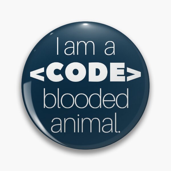 Item preview, I'm a code blooded animal coding designed and sold by Humor Nation.