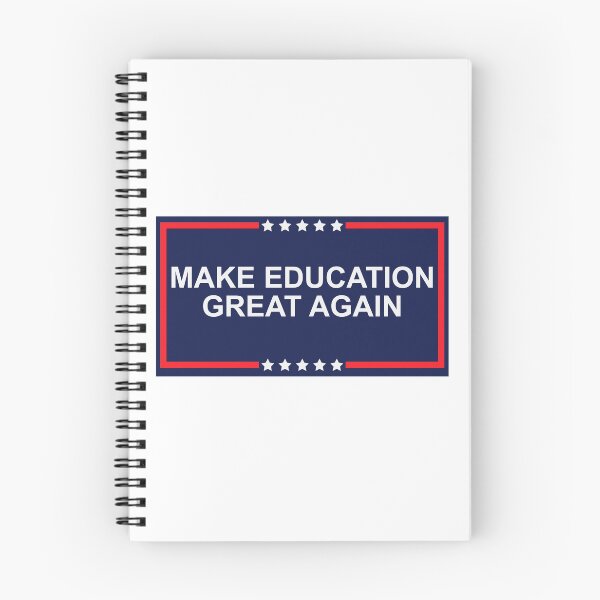 Item preview, Make Education Great Again designed and sold by johnmgr21.