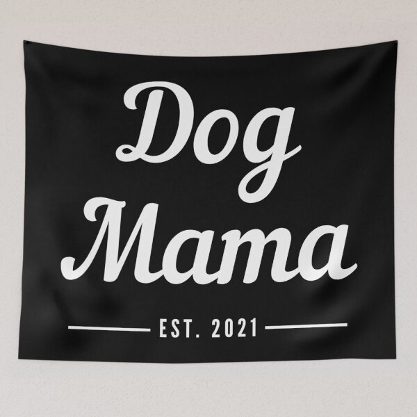 Item preview, Dog Mama. Established 2021. Text only design. Cursive handwriting. Retro. designed and sold by JellyBeenzz.