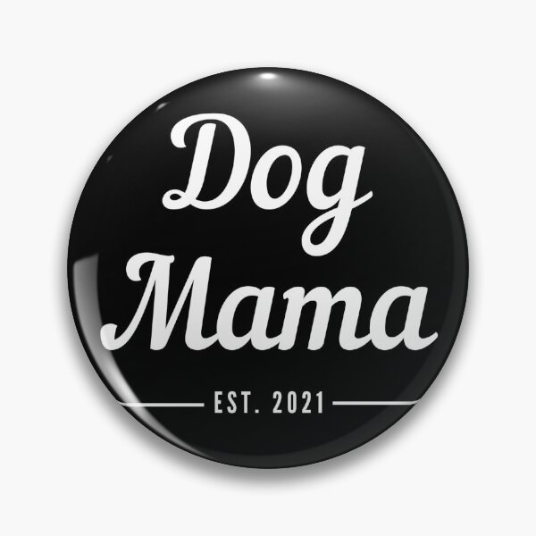 Item preview, Dog Mama. Established 2021. Text only design. Cursive handwriting. Retro. designed and sold by JellyBeenzz.