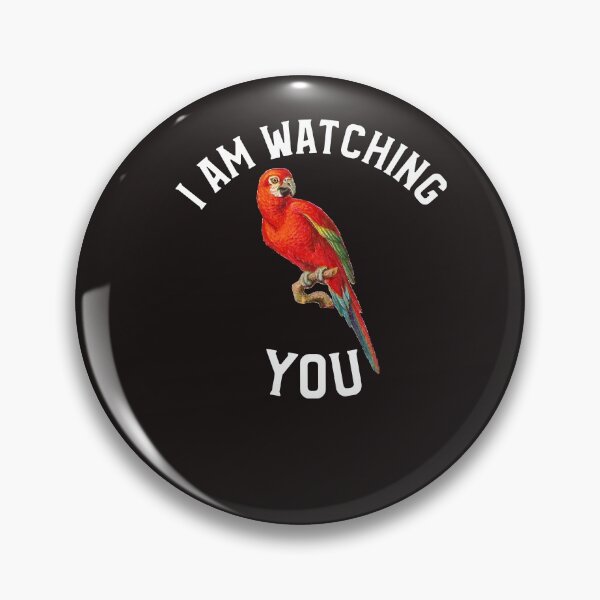 Item preview, PARROT I AM WATCHING YOU designed and sold by GILLES VAZIRI.