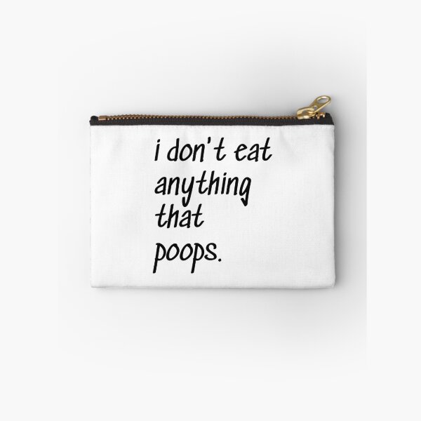 Item preview, I don’t eat anything that poops, Vegan, Funny sayings, Unisex, Gift idea designed and sold by cyhdesign.