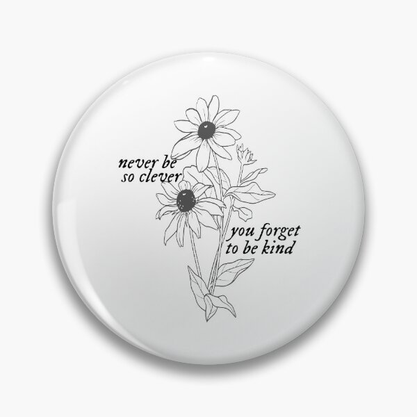 Item preview, marjorie never be so clever, you forget to be kind designed and sold by lovely-lyrics.
