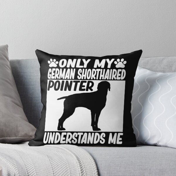 Item preview, only my german shorthaired pointer understands me german shorthaired pointer lover designed and sold by alaechamlal.