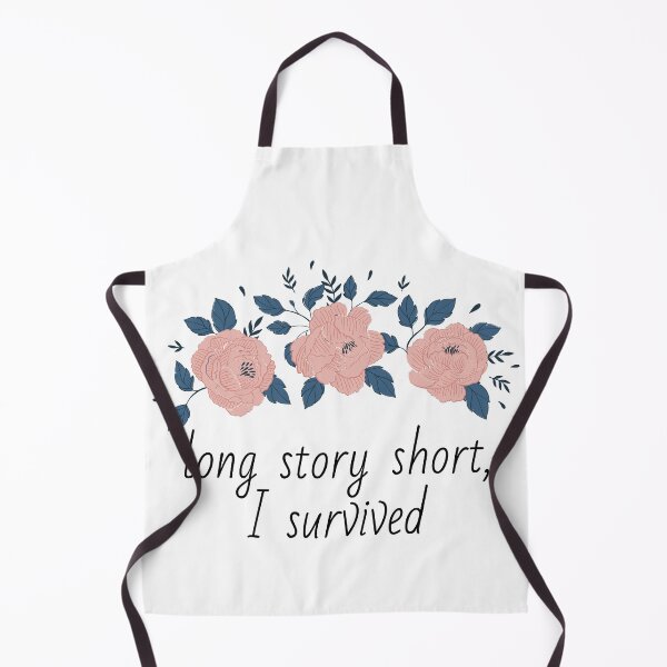 Item preview, Long Story Short I Survived Funny Cute Pretty Gift designed and sold by cattiktoks1718.