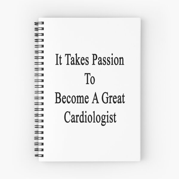 Item preview, It Takes Passion To Become A Great Cardiologist  designed and sold by supernova23.