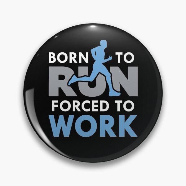 Item preview, Born To Run Forced To Work designed and sold by cherrific.