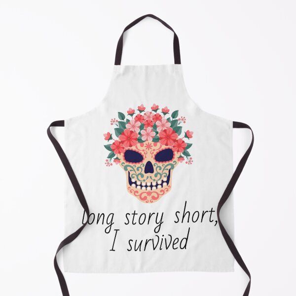 Item preview, Long Story Short I Survived Funny Cute Pretty Gift designed and sold by cattiktoks1718.