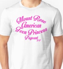 Mount Rose American Teen Princess Pageant 99' Unisex T-Shirt