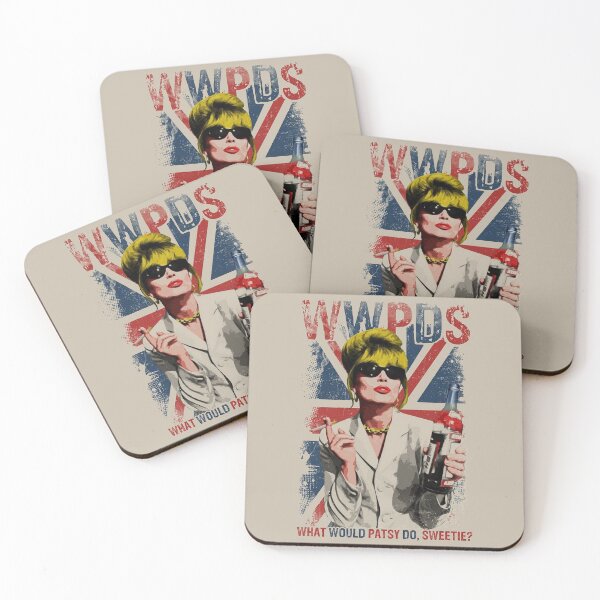 Item preview, What would patsy do, sweetie? Absolutely Fabulous Darling designed and sold by Alex3214.