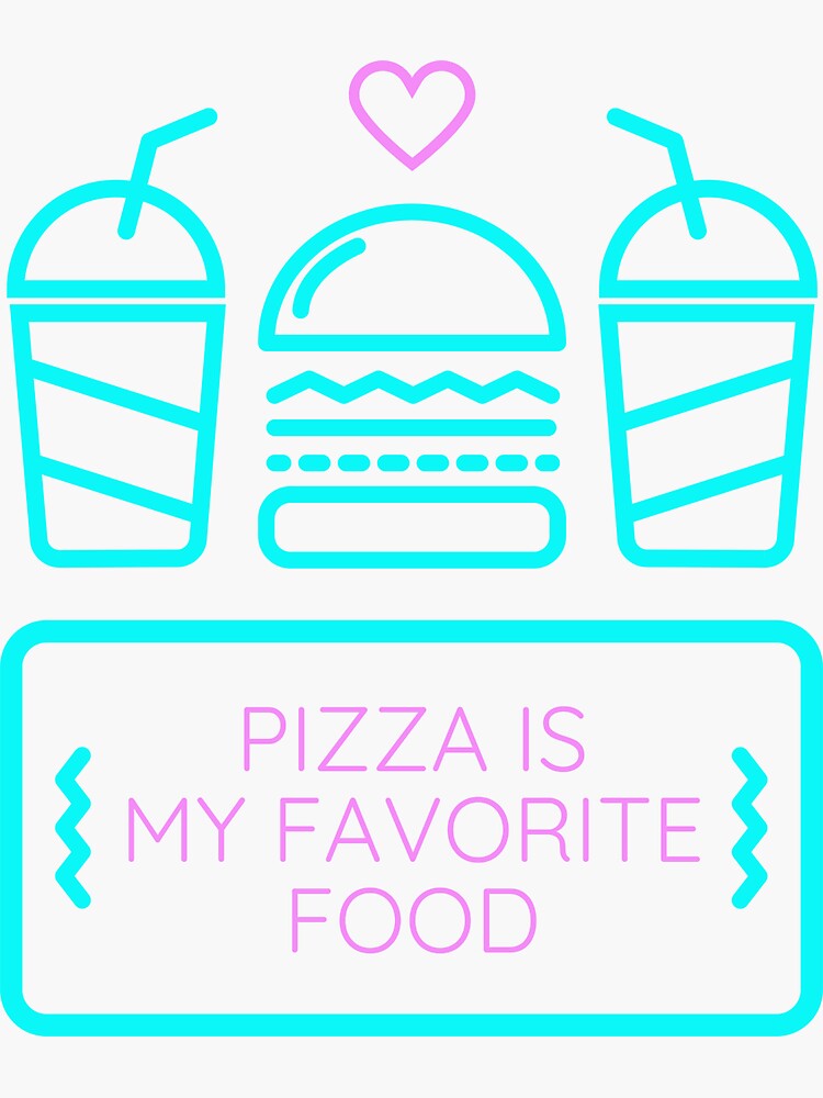 pizza-is-my-favorite-food-sticker-for-sale-by-jpremiumdesigns-redbubble