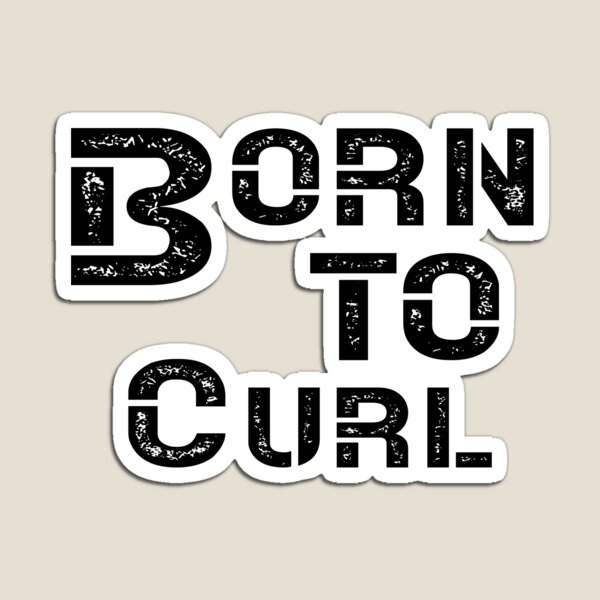 Item preview, Born To Curl designed and sold by getitdone04.