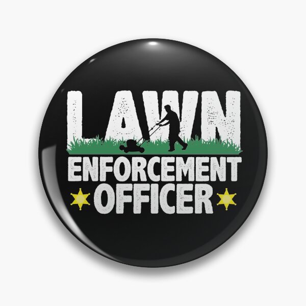 Item preview, Lawn Enforcement Officer Funny Gardening Mowing Lover Gift Lawn Mover Design designed and sold by alenaz.