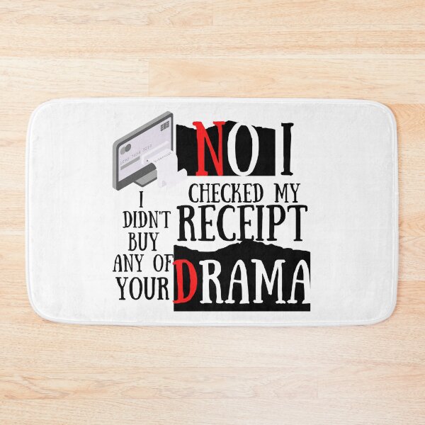 Item preview, No I Checked My Receipt I Didn't Buy Any Of Your Negativity designed and sold by Vibing-Right.