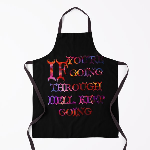 Item preview, If you’re going through Hell, keep going designed and sold by CyrilsDesigns.