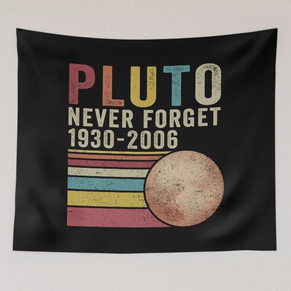 Item preview, Pluto Never Forger Funny Astronomy Dwarf Planet Joke designed and sold by honeyandcotton.