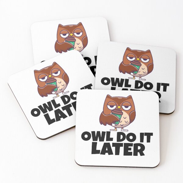Item preview, OWL DO IT LATER funny owl shirt funny sayings shirt designed and sold by ASsi-Eve.
