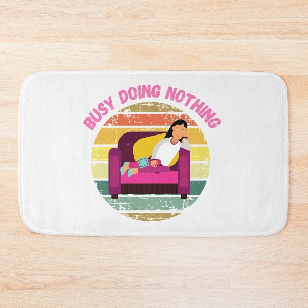 Item preview,  Busy Doing Nothing designed and sold by BitsndPieces.