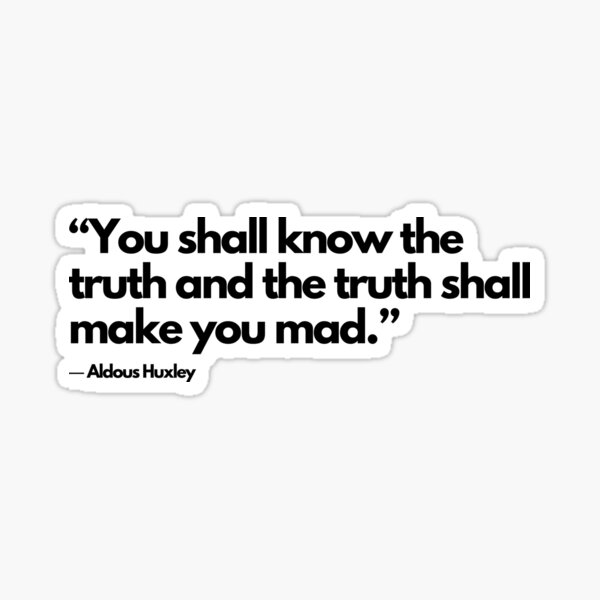 Item preview, Aldous Huxley quote designed and sold by NomadMessenger.