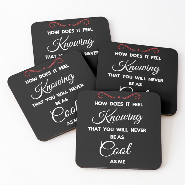 Item preview, You Will Never Be As Cool As Me designed and sold by wholigans.