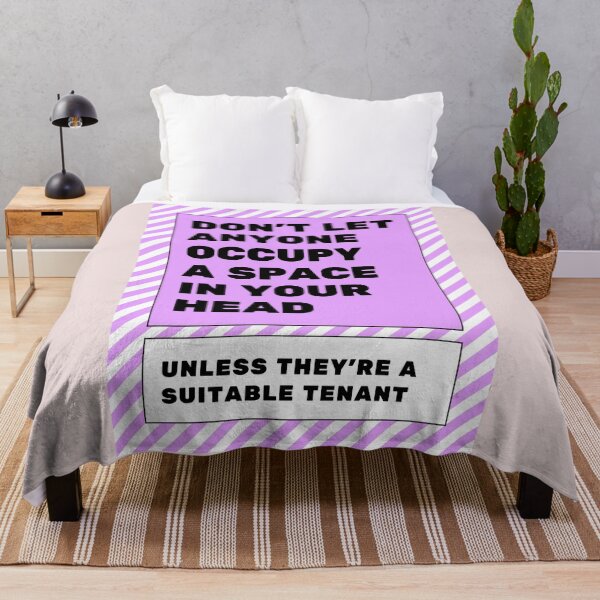 Item preview, Don't let anyone occupy a space in your head quote designed and sold by Delicarte.