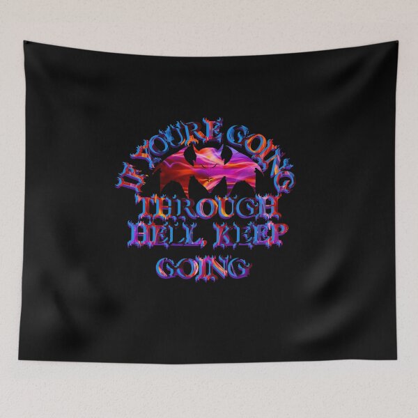 Item preview, If you’re going through Hell, keep going designed and sold by CyrilsDesigns.