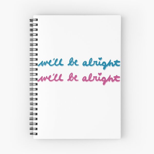 Item preview, We'll Be Alright -V2 designed and sold by gabessadesigns.
