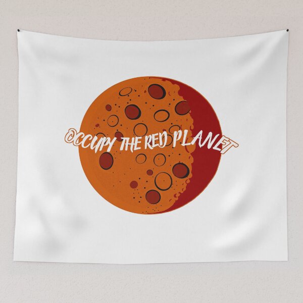 Item preview,  occupy the red planet, the red planet mars designed and sold by vibeno1.